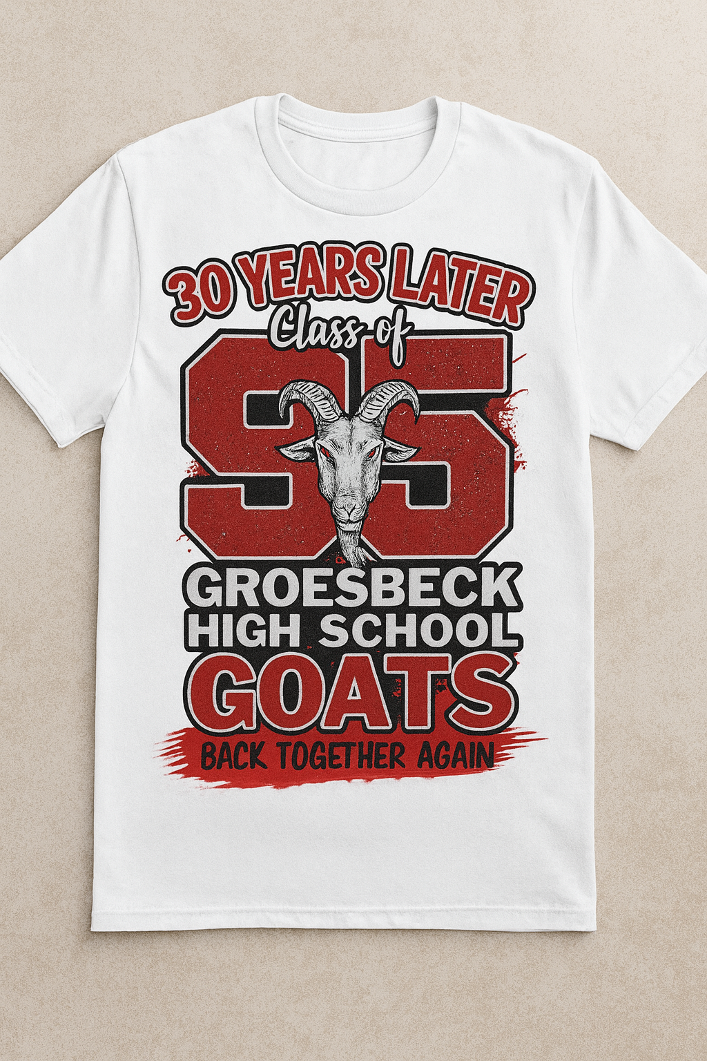 Groesbeck High School Class of β95 Reunion β T-Shirts